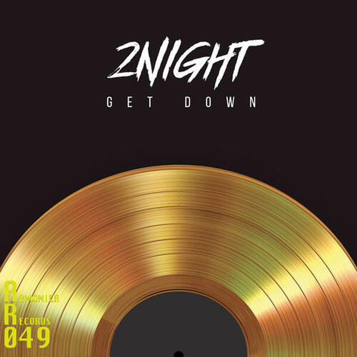 2 Night-Get Down