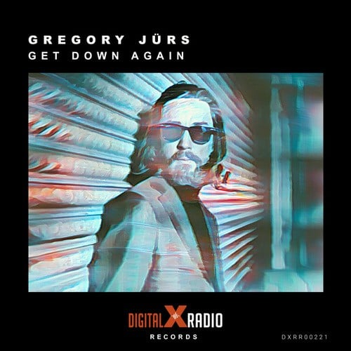 Gregory Juers-Get Down Again