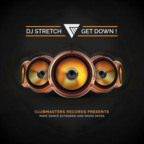 DJ Stretch-Get Down