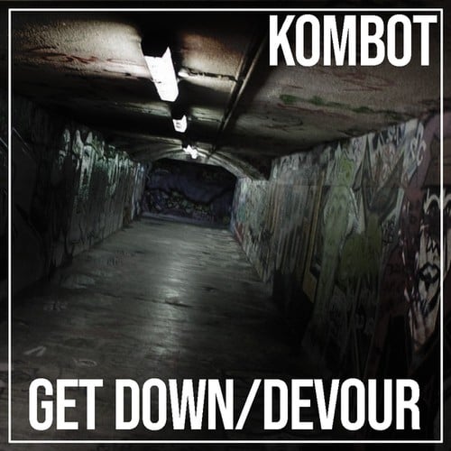 Kombot-Get Down