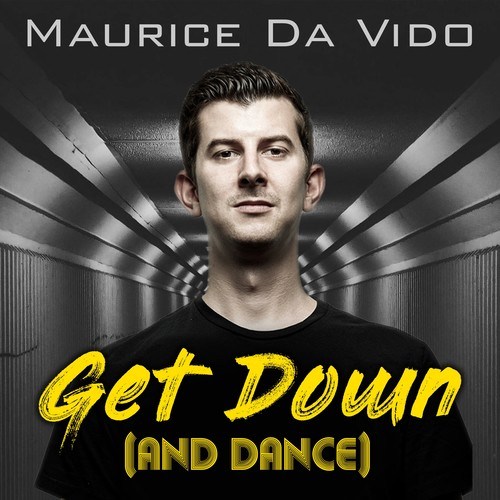 Maurice Da Vido-Get Down