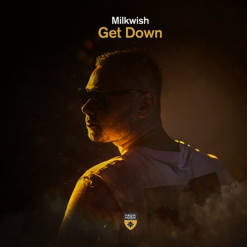 Milkwish-Get Down