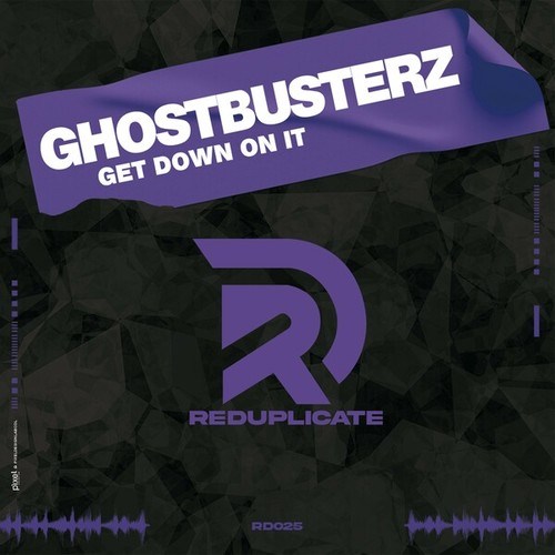 Ghostbusterz, Block & Crown-Get Down on It
