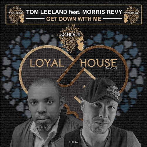Morris Revy, Tom Leeland-Get Down with Me