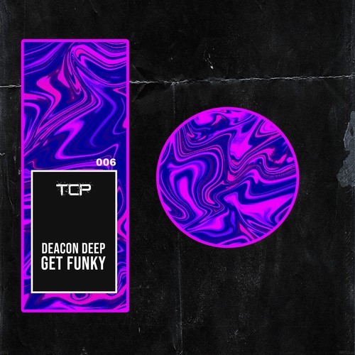 Deacon Deep-Get Funky