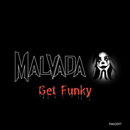 Malvada-Get Funky