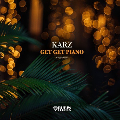 KARZ-Get Get Piano