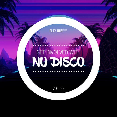 Various Artists-Get Involved with Nu Disco, Vol. 28