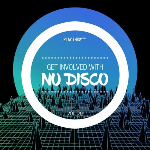 Various Artists-Get Involved with Nu Disco, Vol. 29