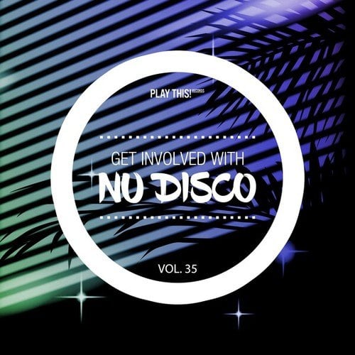 Various Artists-Get Involved with Nu Disco, Vol. 35