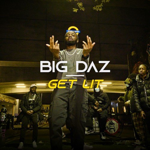 Big Daz-Get Lit