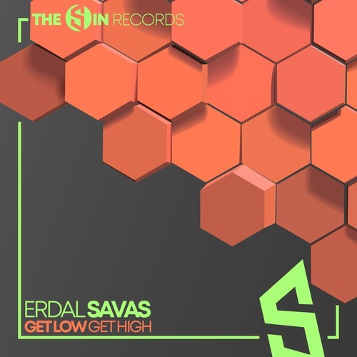 Erdal Savas-Get Low Get High