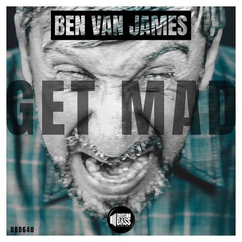 Ben Van James-Get Mad