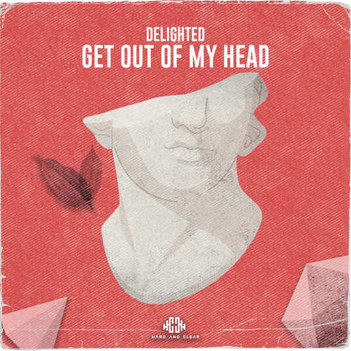 Delighted-Get out of My Head