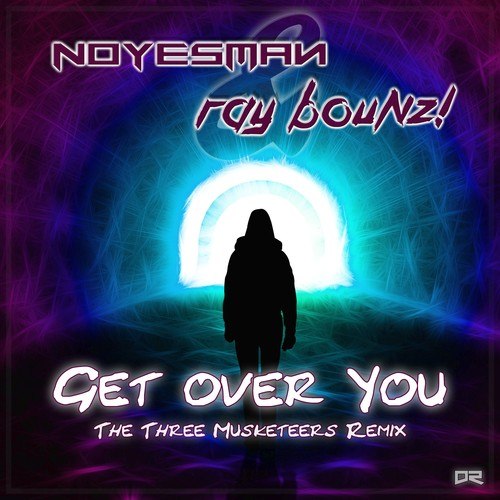Noyesman, Ray Bounz!, The Three Musketeers-Get over You (The Three Musketeers Remix)