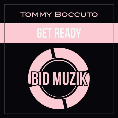 Tommy Boccuto-Get Ready