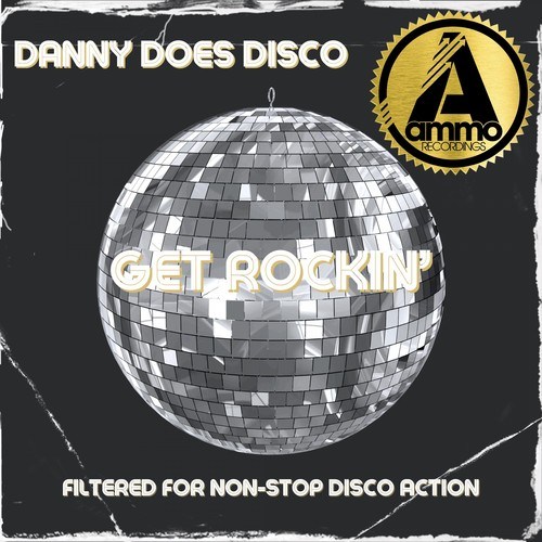 Danny Does Disco-Get Rockin'