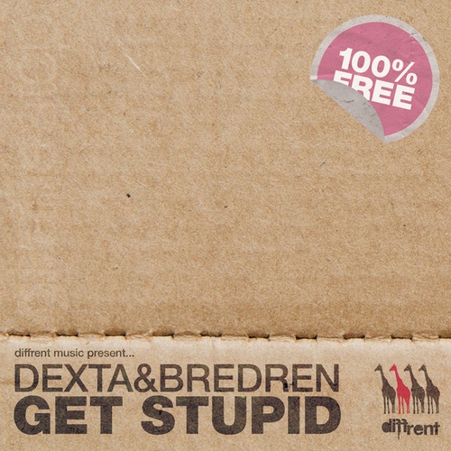 Dexta, Bredren-Get Stupid (Tony The Tiger)