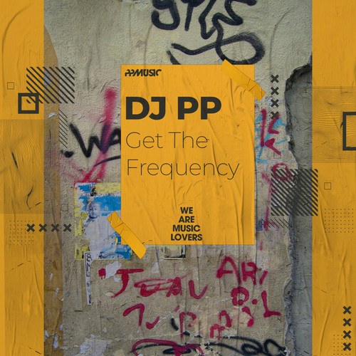 DJ PP, Gabriel Rocha-Get The Frequency