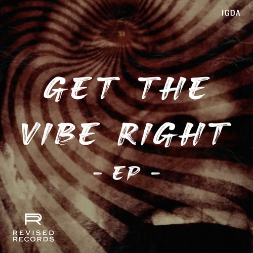 IGDA-Get The Vibe Right EP