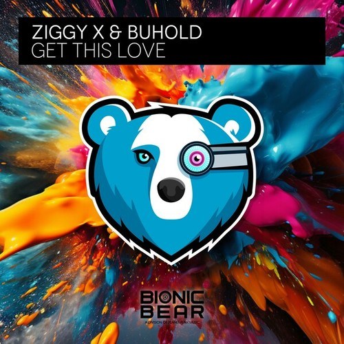 ZIGGY X, Buhold-Get This Love