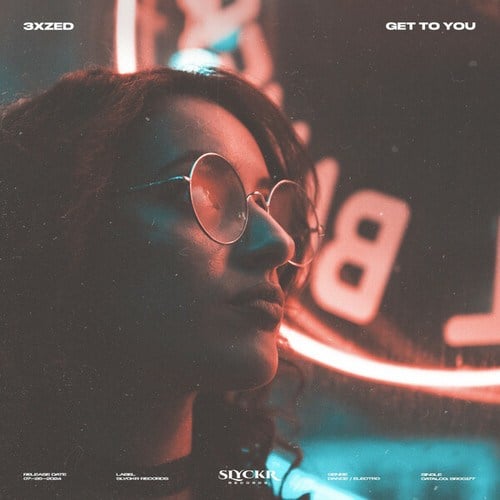 3xzed-Get To You