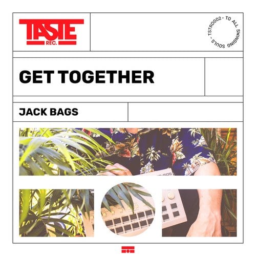 Jack Bags, SofaTalk-Get Together