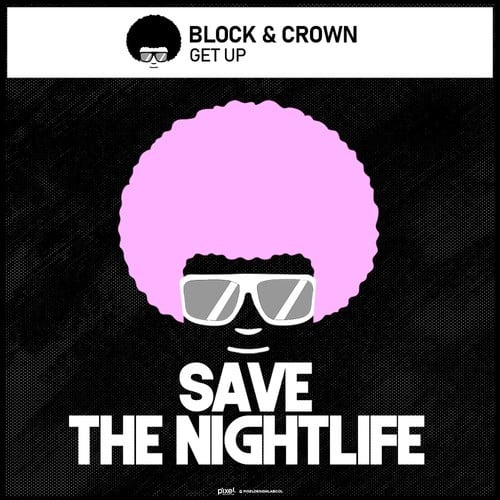 Block & Crown-Get Up