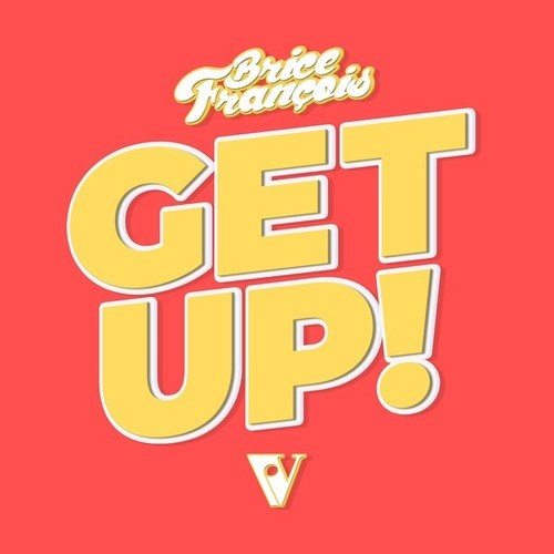 Brice François-Get Up