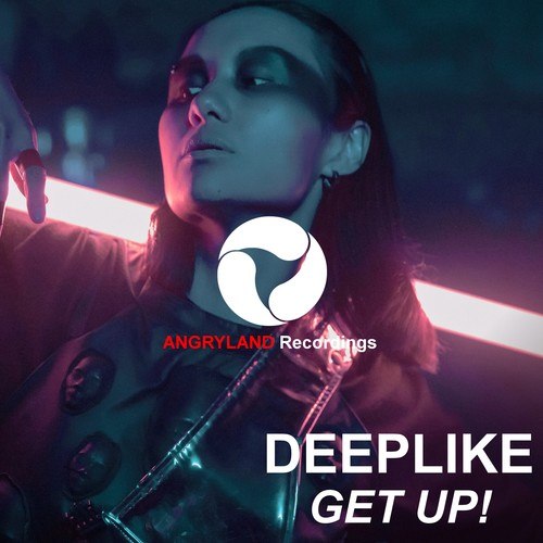 Deeplike-Get Up!