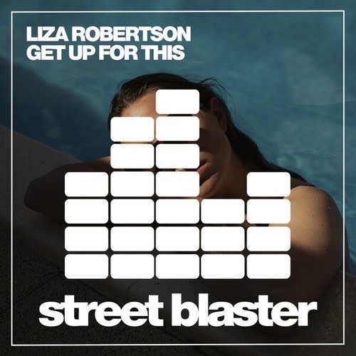 Liza Robertson-Get up for This