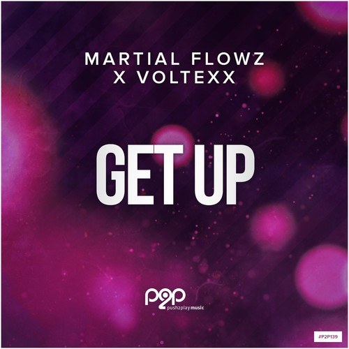 Voltexx, Martial Flowz-Get Up