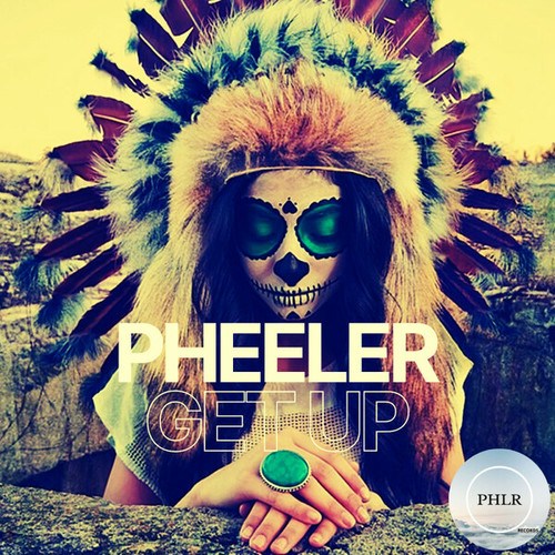 Pheeler-Get Up
