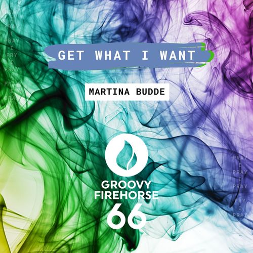 Martina Budde-Get What I Want