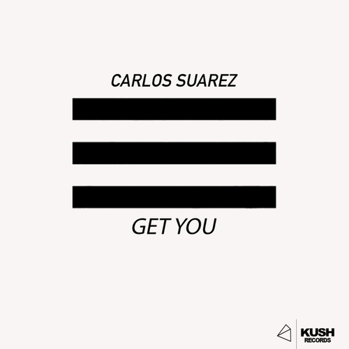 Carlos Suarez-Get you