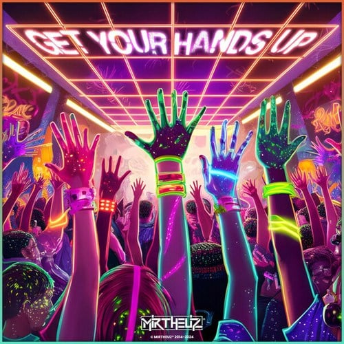 Get Your Hands Up