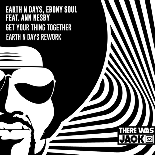 Earth N Days, Ebony Soul, Ann Nesby-Get Your Thing Together