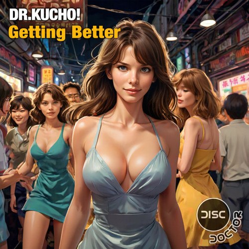 Dr. Kucho!, Grande Vue-Getting Better