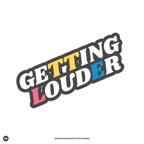 Getting Louder