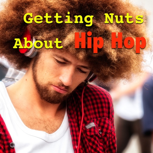 Various Artists-Getting Nuts About Hip Hop