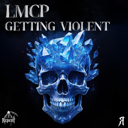 LMCP-Getting Violent