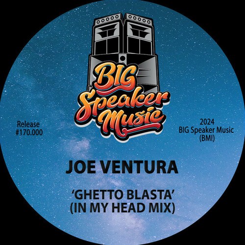 Joe Ventura-Ghetto Blasta