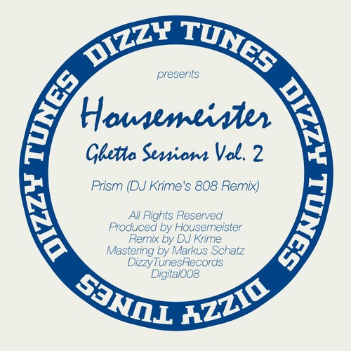Housemeister, DJ Krime-Ghetto Sessions, Vol. 2 Remixed
