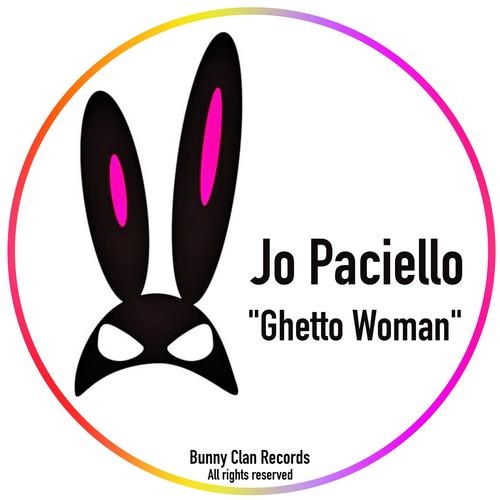 Jo Paciello-Ghetto Woman