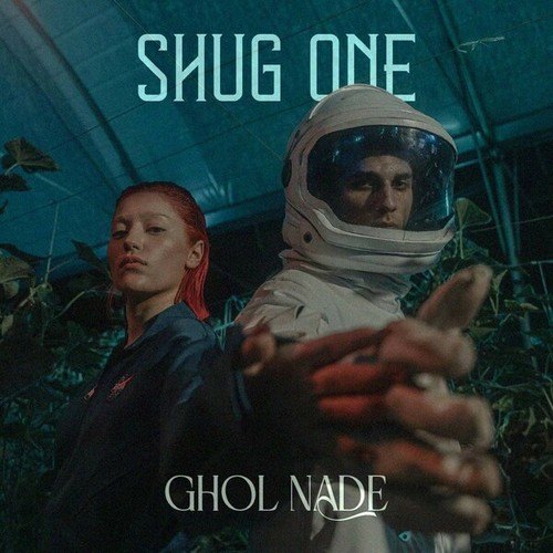Shug One-Ghol Nade