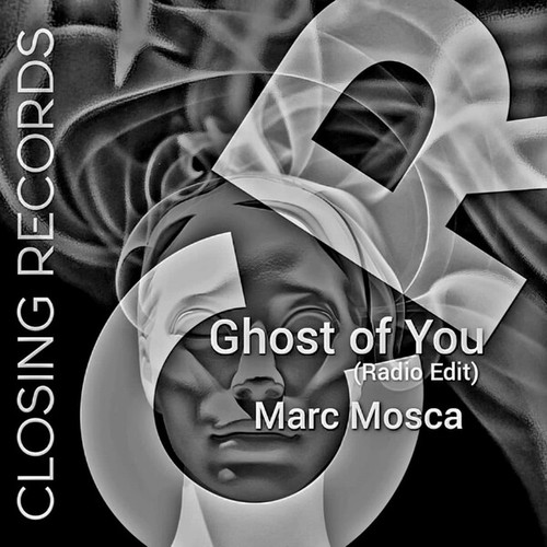 Marc Mosca-Ghost of You (Radio-Edit)