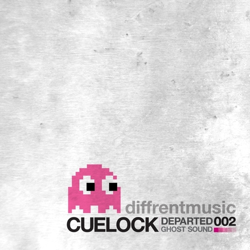 Cuelock-Ghost Sound / Departed