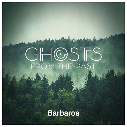 Barbaros, Zwei K-Ghosts from the Past