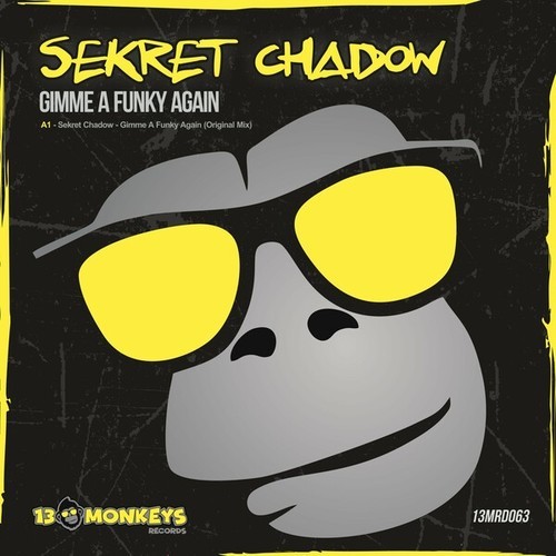 Sekret Chadow-Gimme a Funky Again