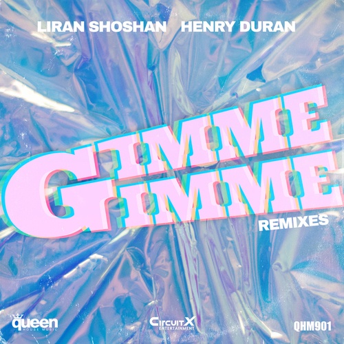 Liran Shoshan, Henry Duran, DJ Head, Elof de Neve, Melodika, Michael Benayon, Val-El-Gimme Gimme